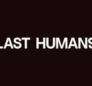 Last Humans